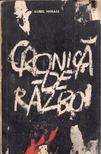 Aurel Mihale - Cronica de razboi III. [antikvár]