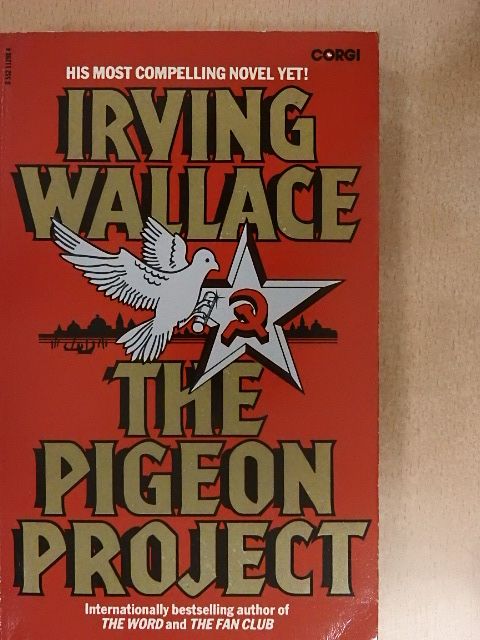 Irving Wallace - The Pigeon Project [antikvár]