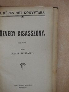 Falk Rikárd - Özvegy kisasszony/Novellák [antikvár]