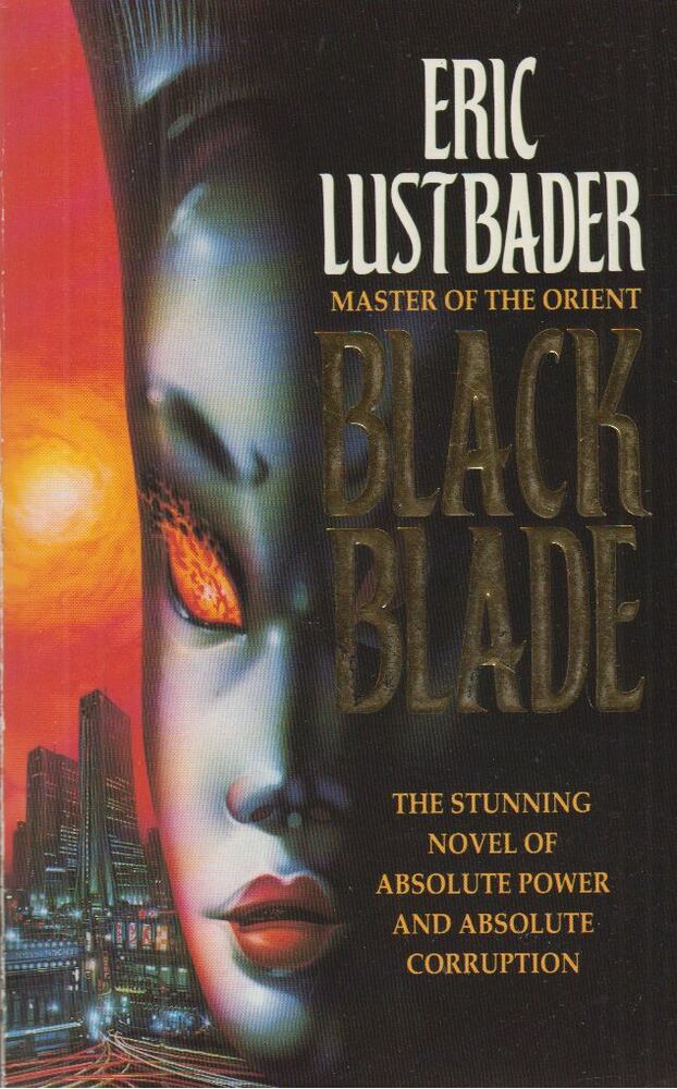 Eric Lustbader - Black Blade [antikvár]