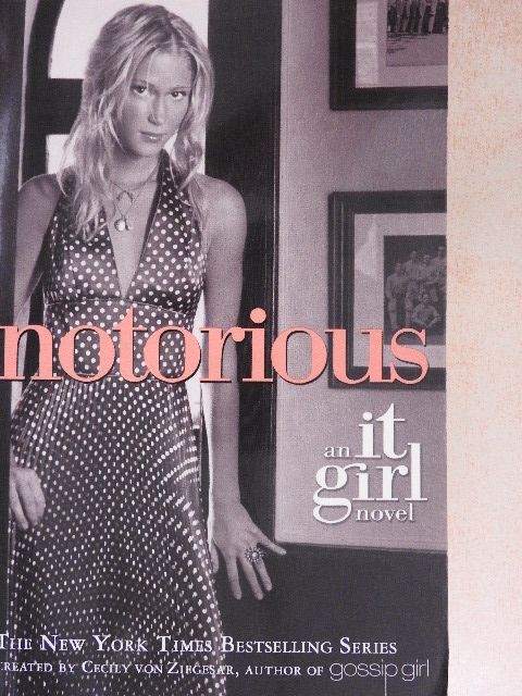 Cecily von Ziegesar - Notorious [antikvár]