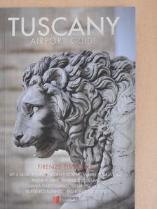 Tuscany Airport Guide Winter 2018 [antikvár]
