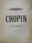 Frédéric Chopin - Etüden [antikvár]