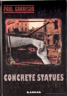 Concrete Statues [antikvár]