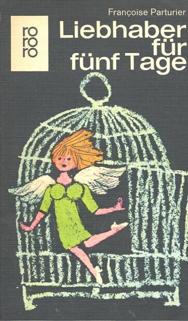 PARTURIER, FRANCOISE - Liebhaber für fünf Tage [antikvár]