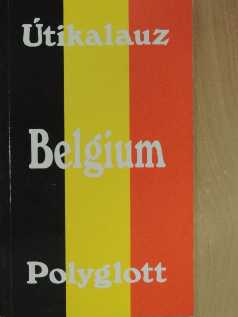 Frank Erhard Hees - Belgium Luxemburggal [antikvár]