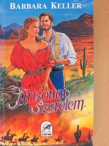Barbara Keller - Arizonai szerelem [antikvár]