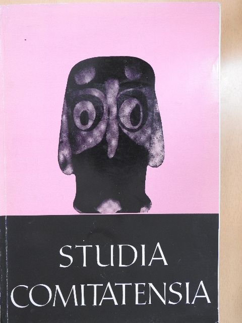 Alföldi Vilma - Studia Comitatensia 3. [antikvár]