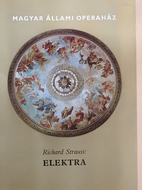 Dr. Till Géza - Richard Strauss: Elektra [antikvár]
