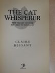 Claire Bessant - The Cat Whisperer [antikvár]