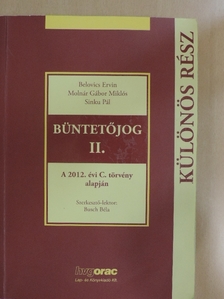 Belovics Ervin - Büntetőjog II. [antikvár]