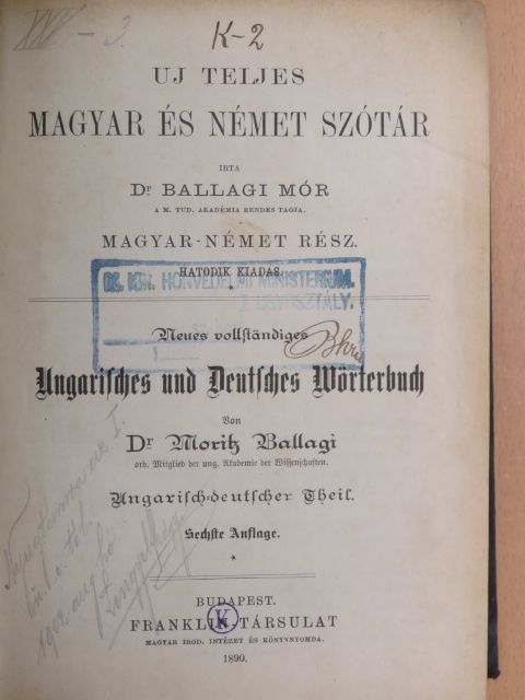 Dr. Ballagi Mór - Uj teljes magyar és német szótár [antikvár]