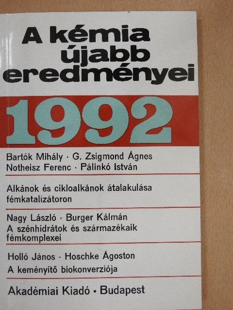 Bartók Mihály - A kémia újabb eredményei 74. [antikvár]