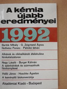 Bartók Mihály - A kémia újabb eredményei 74. [antikvár]