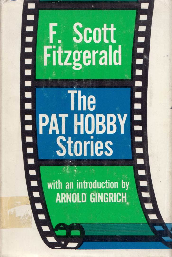 F. Scott Fitzgerald - The Pat Hobby Stories [antikvár]