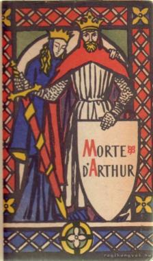 Malory, Sir Thomas - Morte D'Arthur [antikvár]