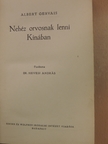 Albert Gervais - Nehéz orvosnak lenni Kínában [antikvár]