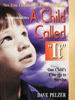 Dave Pelzer - A Child Called "It" [antikvár]