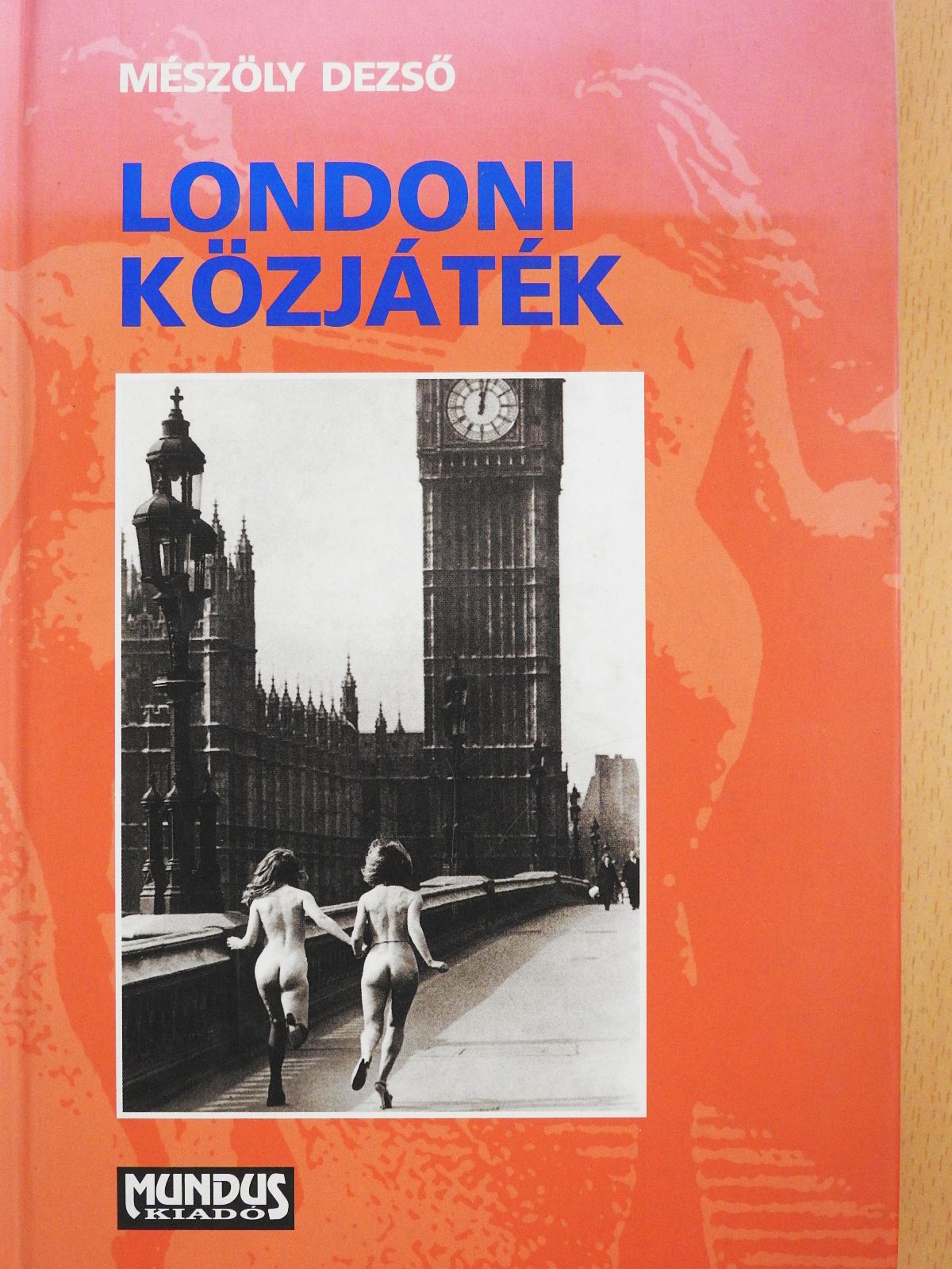 Mészöly Dezső - Londoni közjáték (dedikált példány) [antikvár]