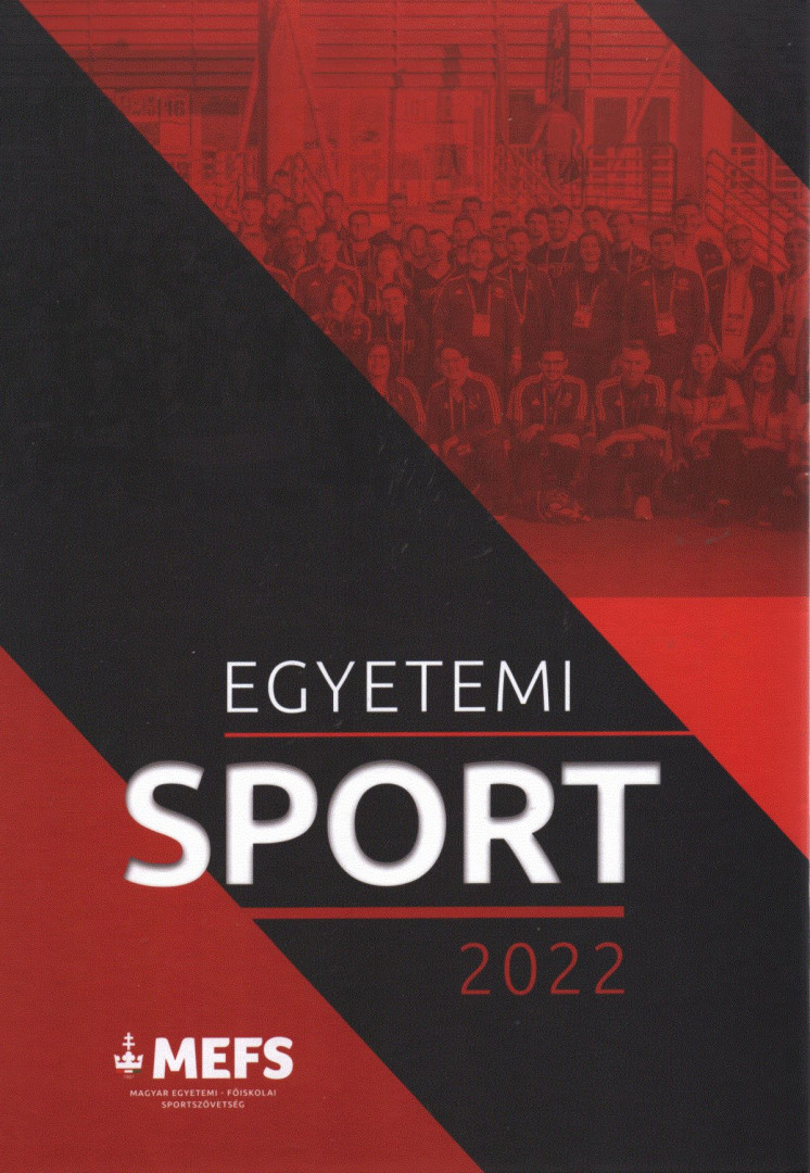 Biró Dávid, Szabó-Ambrus Anita - Egyetemi sport 2022 [antikvár]