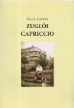 Mach András - Zuglói capriccio (dedikált) [antikvár]