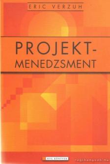 Eric Verzuh - Projektmenedzsment [antikvár]