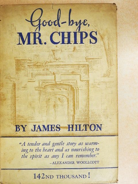 James Hilton - Good-bye, Mr. Chips [antikvár]