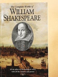 William Shakespeare - The Complete Works of William Shakespeare [antikvár]