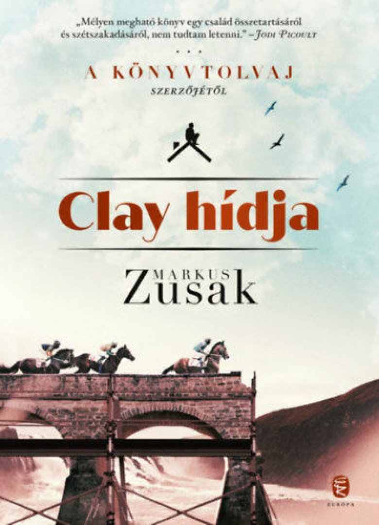 Markus Zusak - Clay hídja [antikvár]