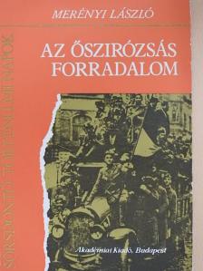 Merényi László - Az őszirózsás forradalom [antikvár]