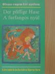 Anne Geelhaar - A furfangos nyúl [antikvár]