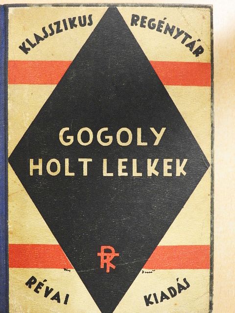 Gogoly - Holt lelkek [antikvár]