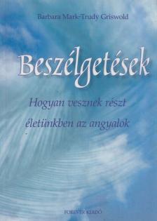 Barbara Mark, Trudy Griswold - Beszélgetések [antikvár]