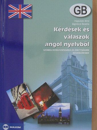 Bajnóczi Beatrix - Kérdések és válaszok angol nyelvből [antikvár]