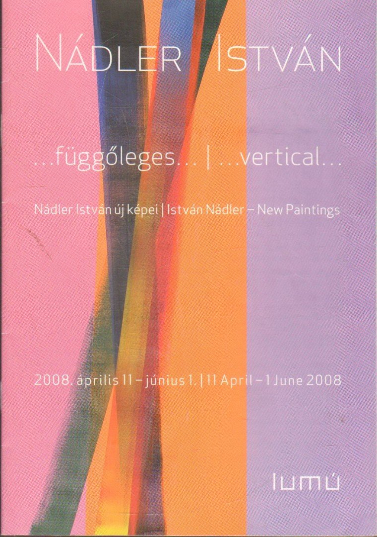 Bálványos Anna - ...függőleges... / ...vertical... [antikvár]