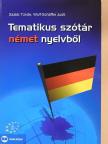 Szalai Tünde - Tematikus szótár német nyelvből [antikvár]