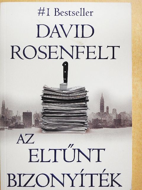 David Rosenfelt - Az eltűnt bizonyíték [antikvár]