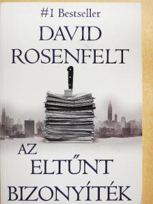 David Rosenfelt - Az eltűnt bizonyíték [antikvár]