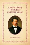 Arany János - Arany János huszonöt legszebb verse