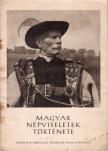FÉL EDIT - Magyar népviseletek története [antikvár]