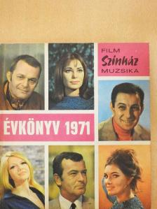 Dalos László - Film-Színház-Muzsika Évkönyv 1971. [antikvár]