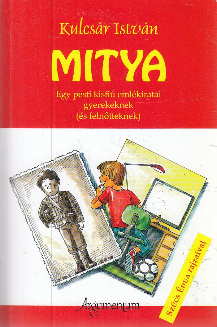 Kulcsár István - Mitya [antikvár]
