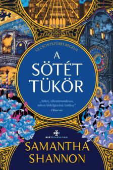Samantha Shannon - A sötét tükör - Csontszüret 5.