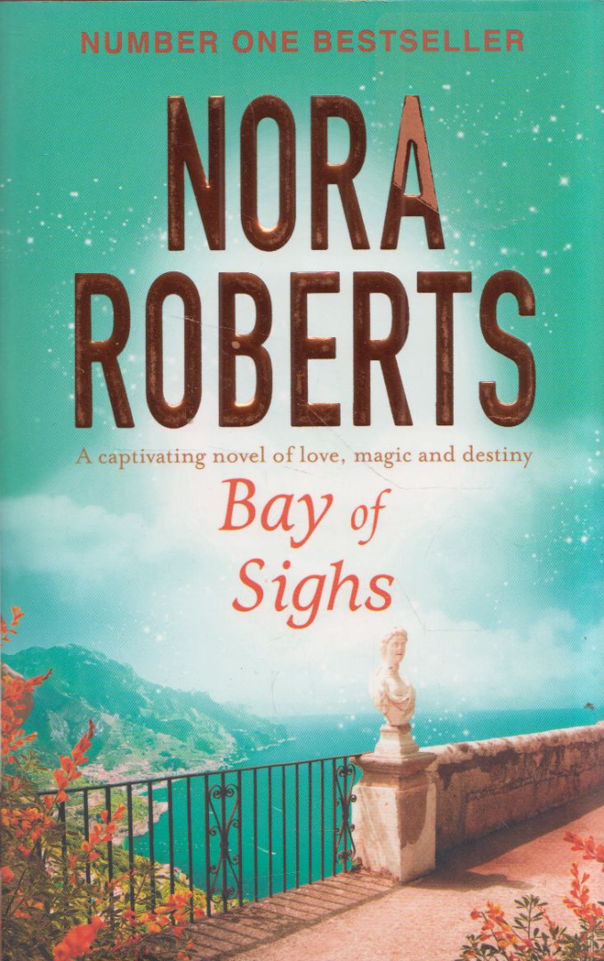 Nora Roberts - Bay of Sighs [antikvár]
