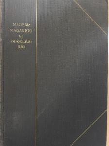 Dr. Almási Antal - Magyar magánjog VI. (töredék) [antikvár]