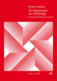 Farkas Ferenc - EIN KRIPPENSPIEL AUS KŐRÖSHEGY, PARTITUR