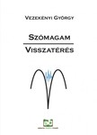 Vezekényi György - Szómagam - Visszatérés [eKönyv: epub, mobi]