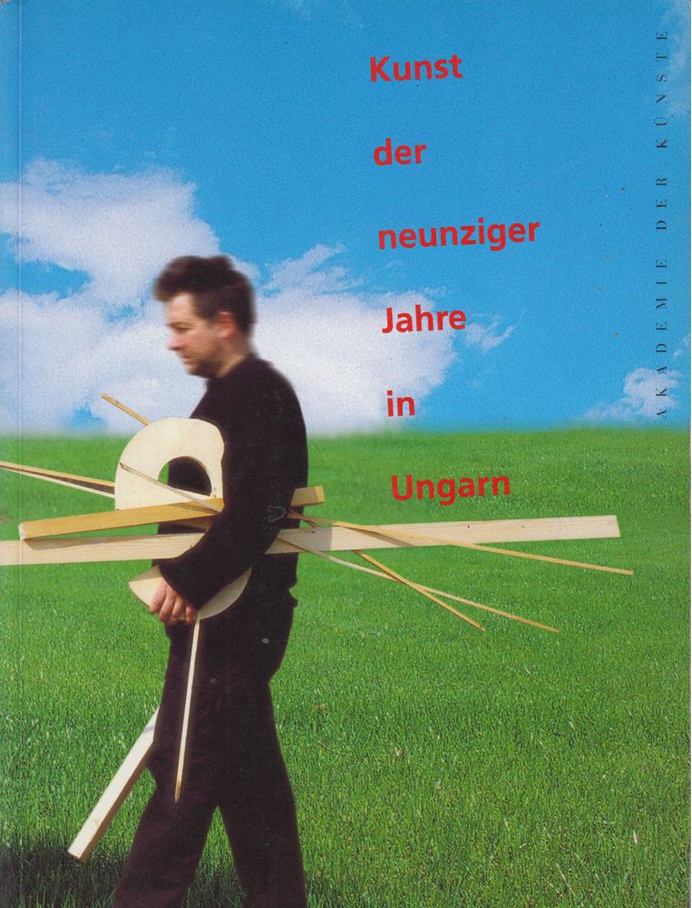 Matthias Flügge - Kunst der neuziger Jahre in Ungarn [antikvár]