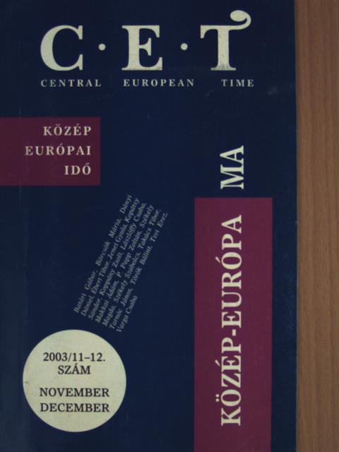 Batári Gábor - C. E. T Central European Time 2003. november-december [antikvár]