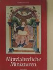 Anna Maria Cetto - Mittelalterliche Miniaturen [antikvár]
